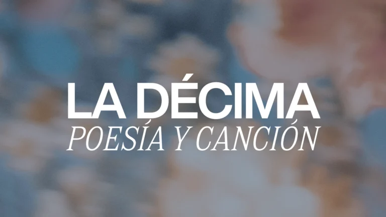 La décima: poesía y canción