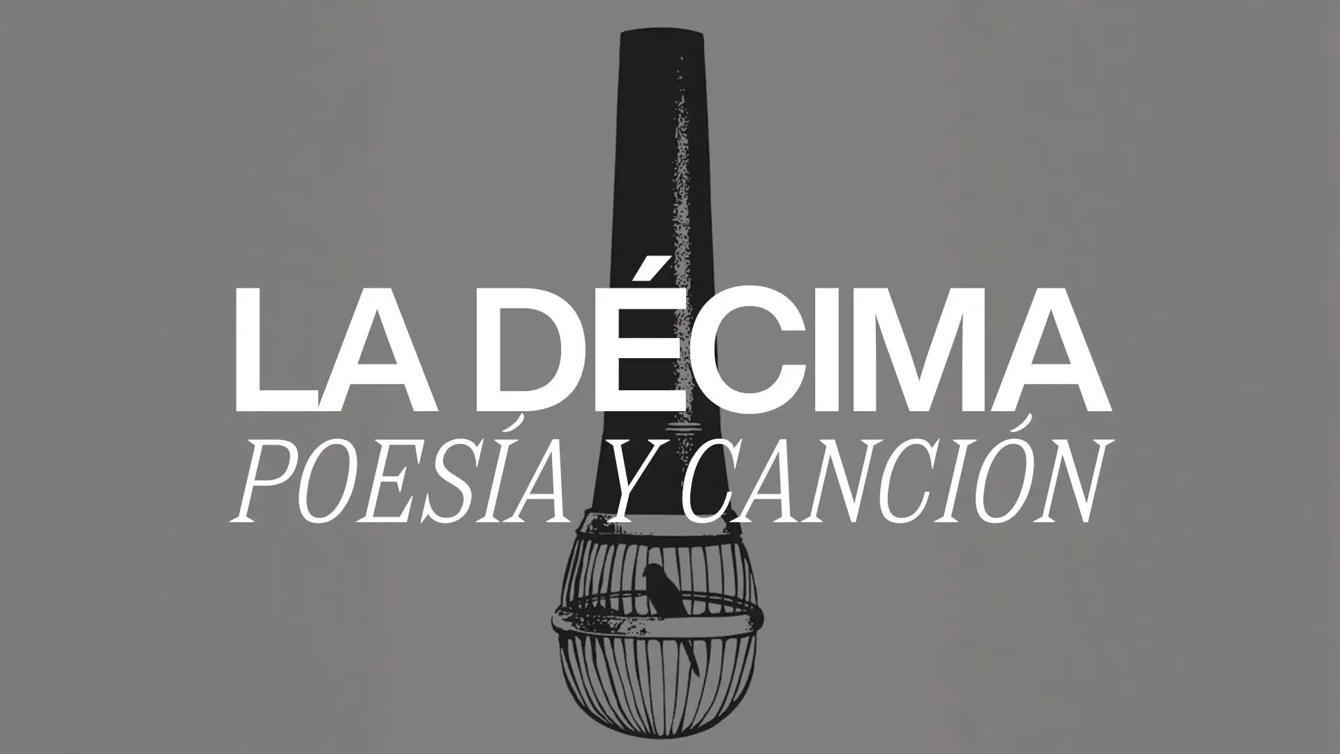La décima: poesía y canción