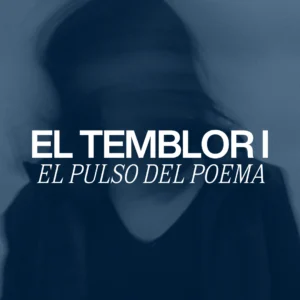 El temblor: trimestre I